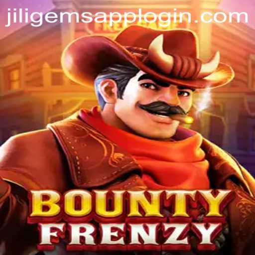 BountyFrenzy: A Thrilling Adventure with JILIGems.COM