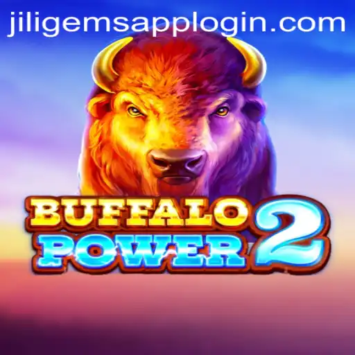 Buffalo Power 2: Exploring the Dynamic World of JILIGems.COM's Latest Game