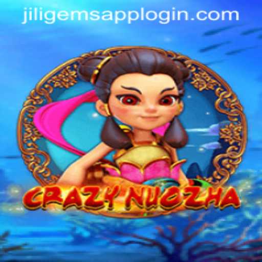 CrazyNuoZha: The Mesmerizing Universe of JILIGems.COM
