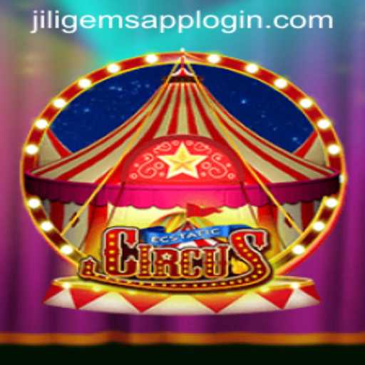 EcstaticCircus: Dive into the Enchanting World of JILIGems.COM's Latest Game