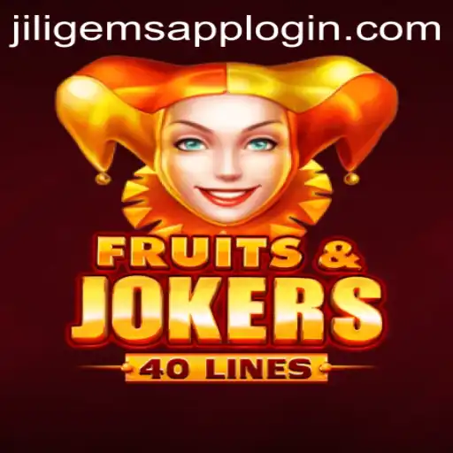Exploring the Intriguing World of FruitsAndJokers40 and JILIGems.COM