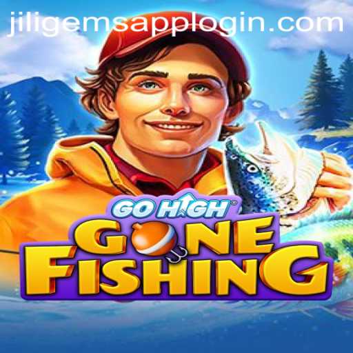 GoHighGoneFishing: Dive into an Aquatic Adventure with JILIGems.COM