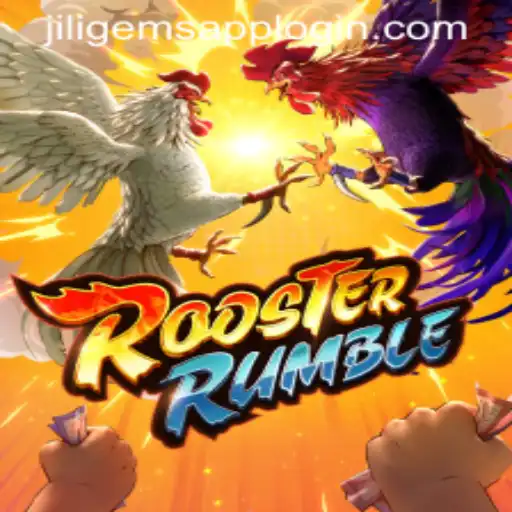 Exploring RoosterRumble: A Thrilling Game Experience with JILIGems.COM