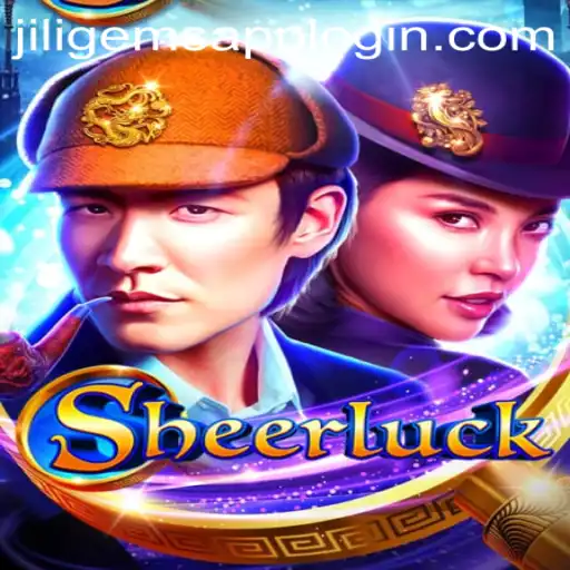 Dive into the World of Sheerluck: A Captivating Gaming Experience