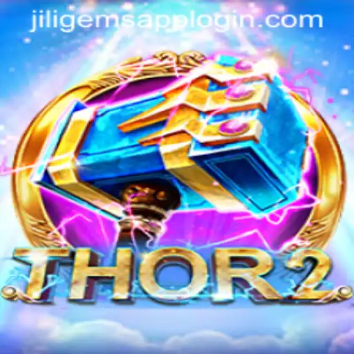 Discover the Thrilling World of Thor2 and JILIGems.COM: An Epic Gaming Adventure